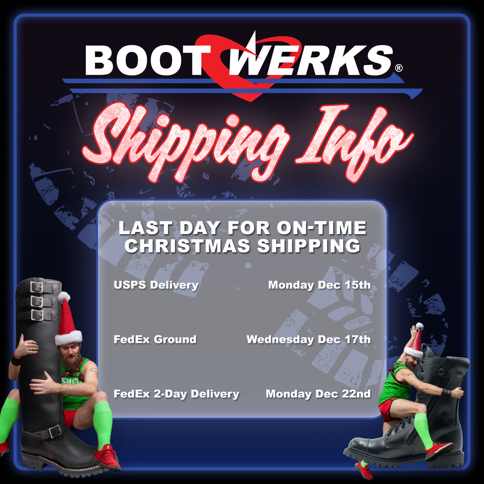 BootWerks Holiday Shipping Info